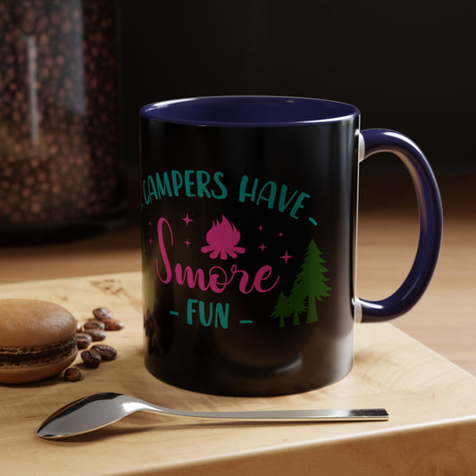 Campers Have Smore Fun Accent Black Coffee Mug-11oz