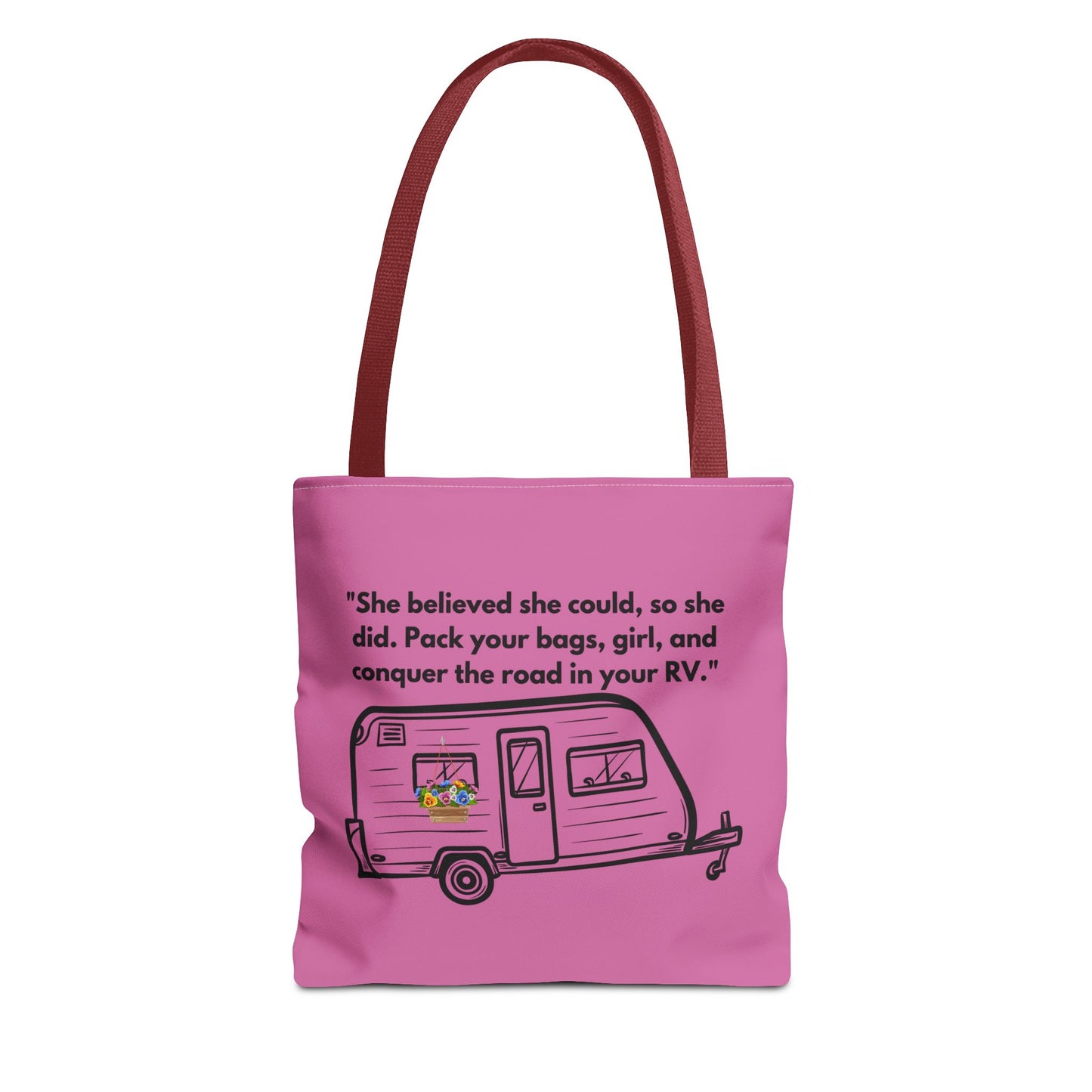 She Believed She Could Go RVing Pink Tote Bag (AOP)