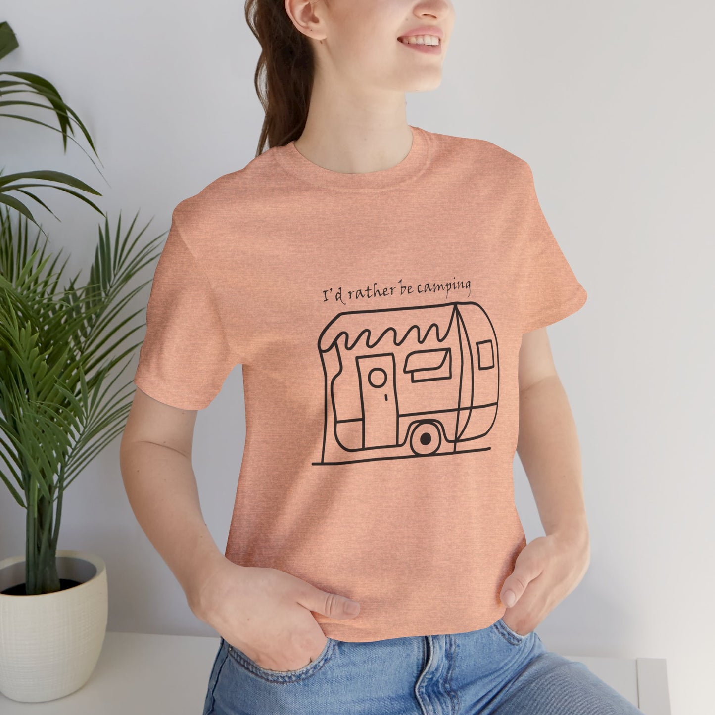 I'd Rather Be Camping - Unisex Jersey Short Sleeve Tee