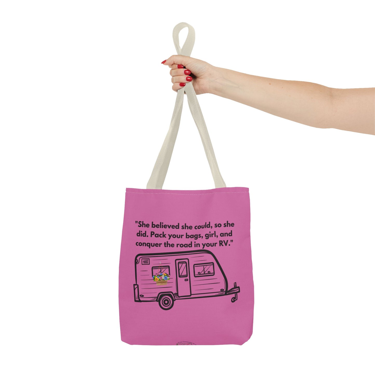 She Believed She Could Go RVing Pink Tote Bag (AOP)