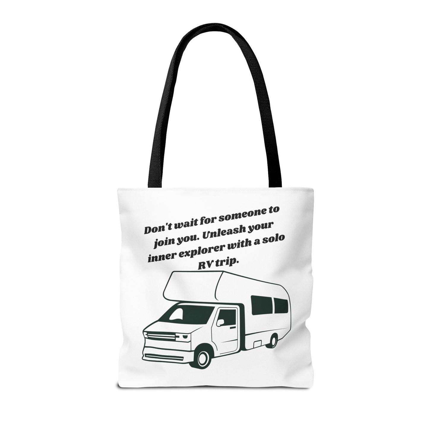 Dont Wait to Go RVing White Tote Bag (AOP)