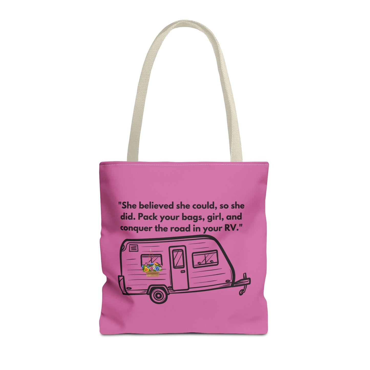 She Believed She Could Go RVing Pink Tote Bag (AOP)