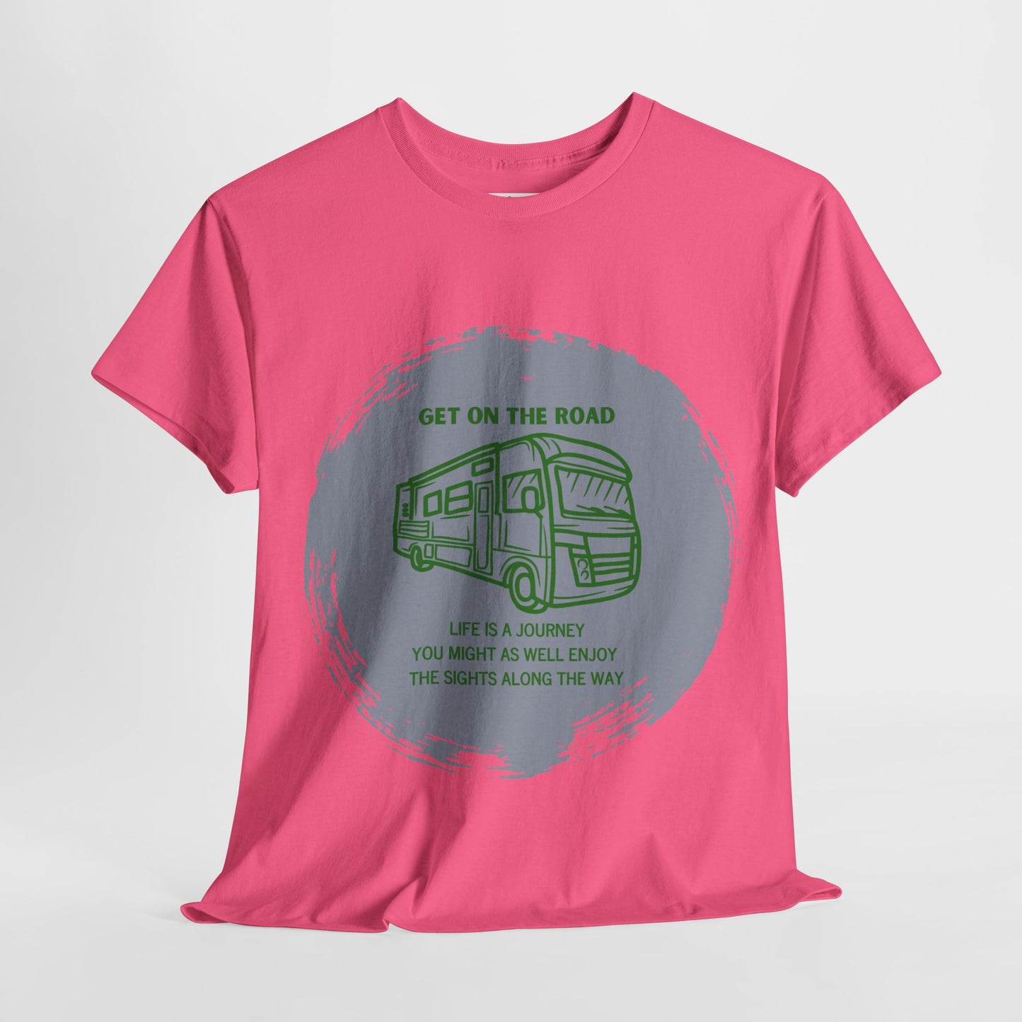 Get on the Road Life Is a Journey Unisex Heavy Cotton Tee