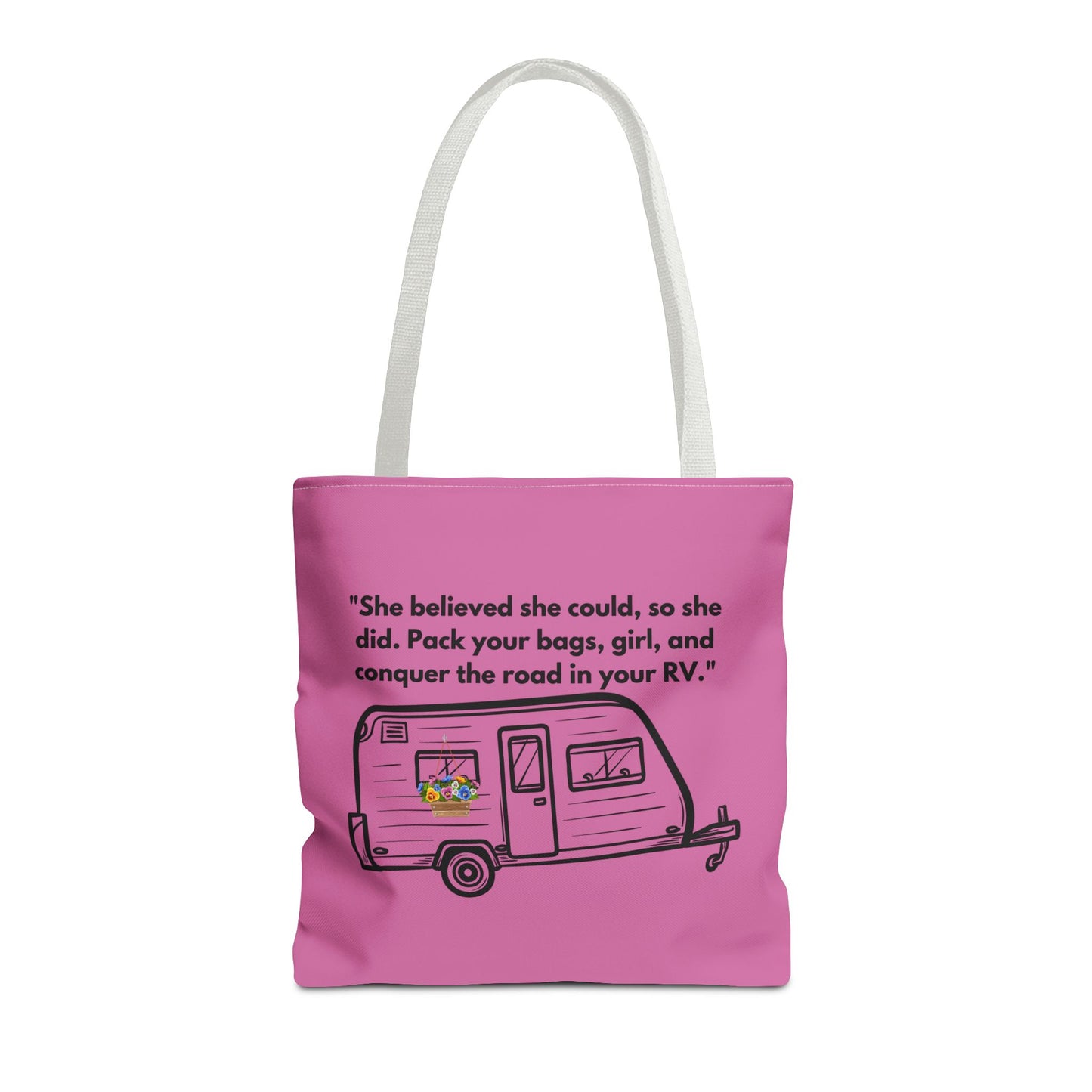 She Believed She Could Go RVing Pink Tote Bag (AOP)