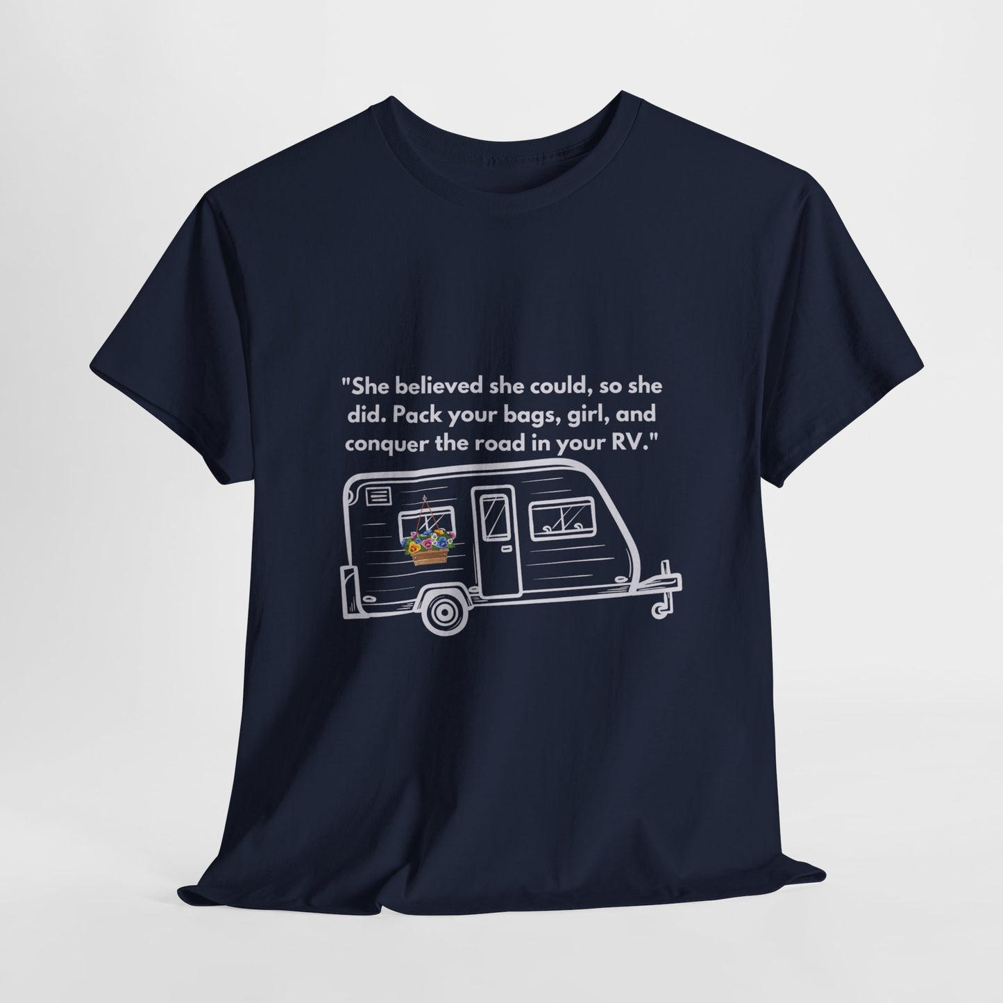 She Believed She Could Go RVing Solo Dark Colors Unisex Heavy Cotton Tee