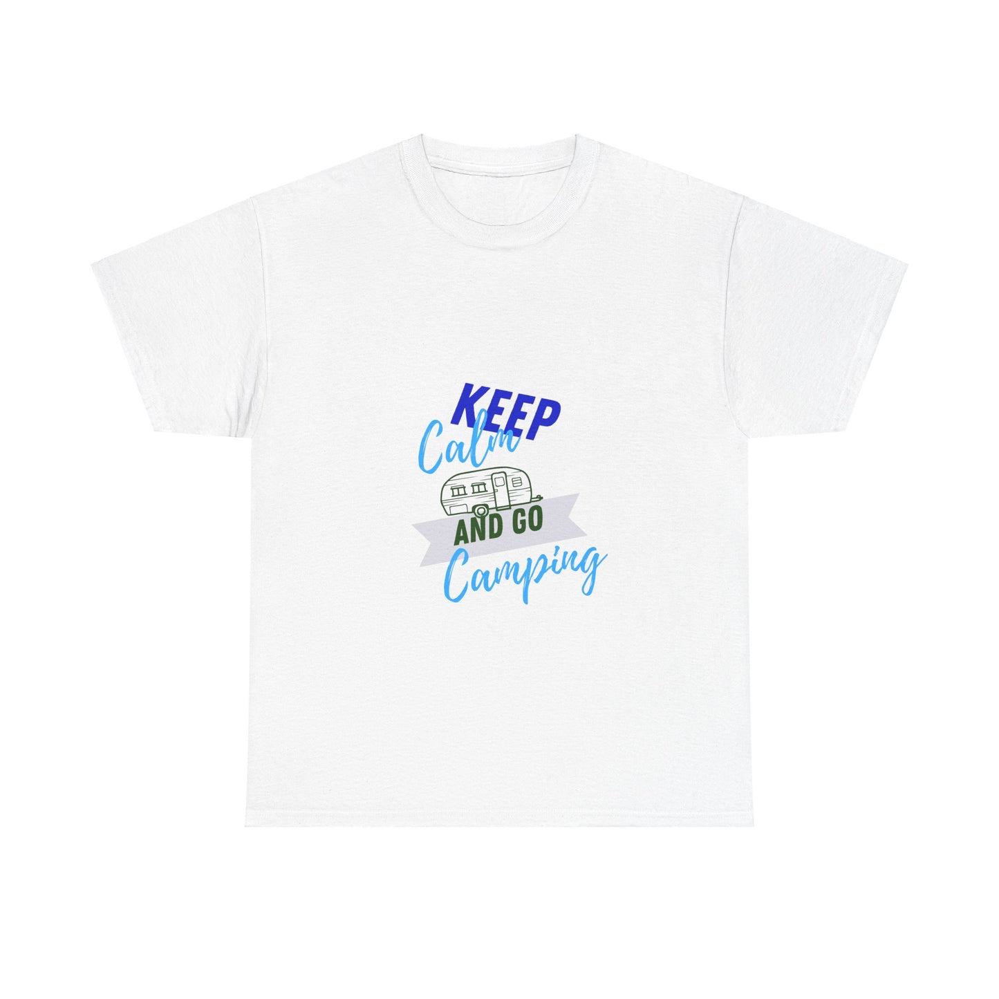 Keep Calm and Go Camping Unisex Heavy Cotton Tee