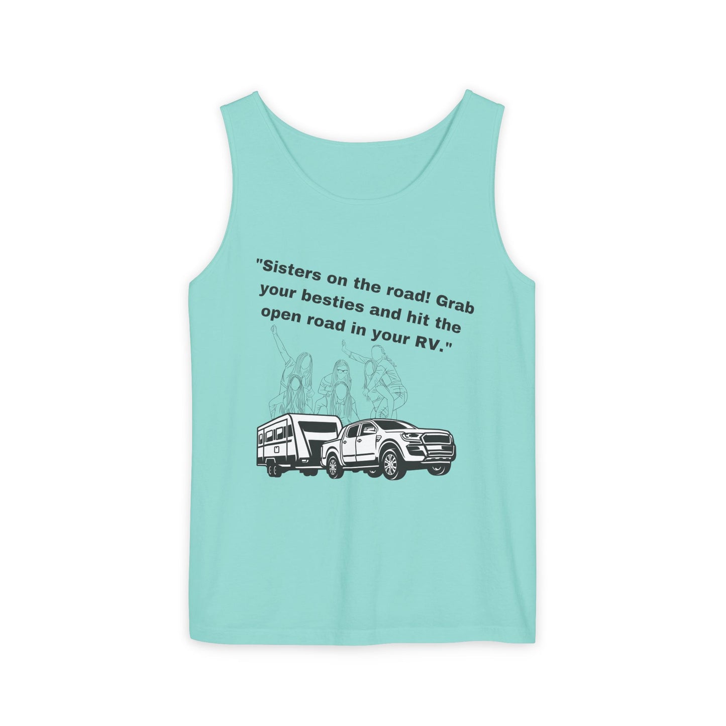 Sisters Hit the Road RVing Unisex Garment-Dyed Tank Top