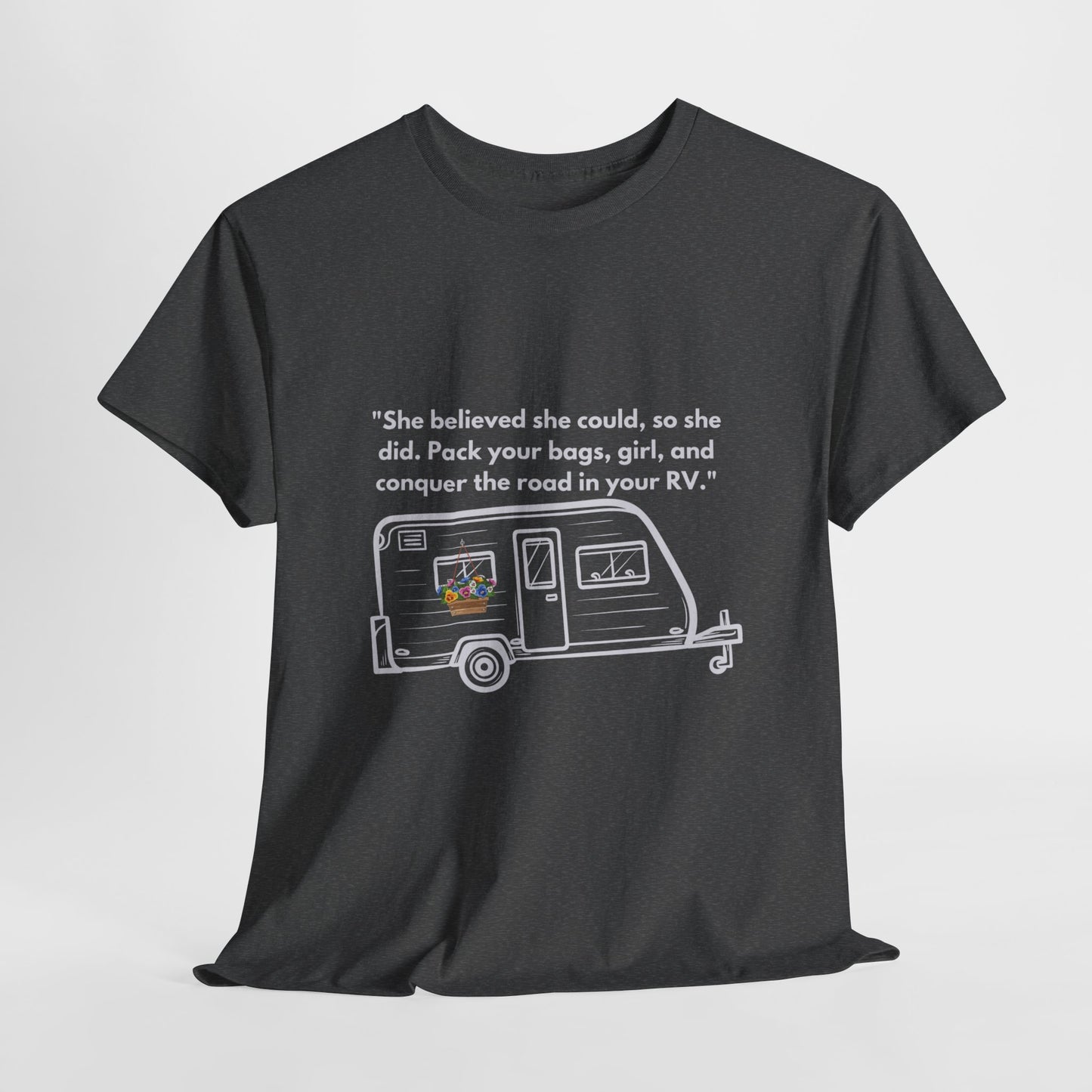 She Believed She Could Go RVing Solo Dark Colors Unisex Heavy Cotton Tee