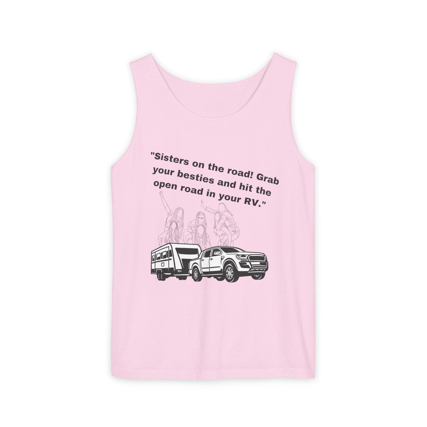 Sisters Hit the Road RVing Unisex Garment-Dyed Tank Top