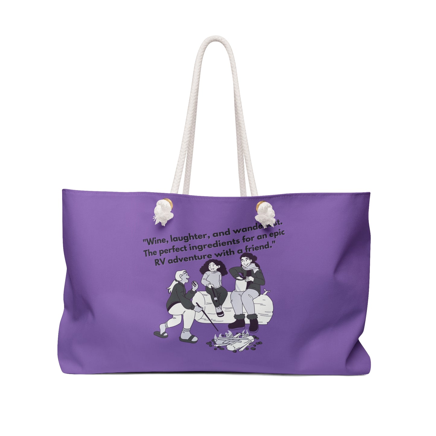 Wine Laughter and Wanderlust  Women RVing Purple Weekender Bag