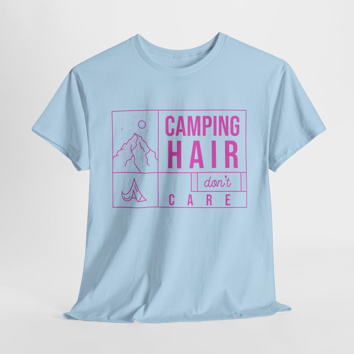 Camp Hair Dont Care Unisex Heavy Cotton Tee