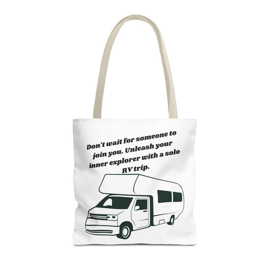 Dont Wait to Go RVing White Tote Bag (AOP)